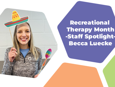 Recreational Therapy Month Staff Spotlight - Becca Luecke